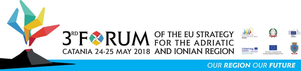  3rd Forum of the EU Strategy for the Adriatic and Ionian Region (EUSAIR), will take place on 24-25 May in Catania